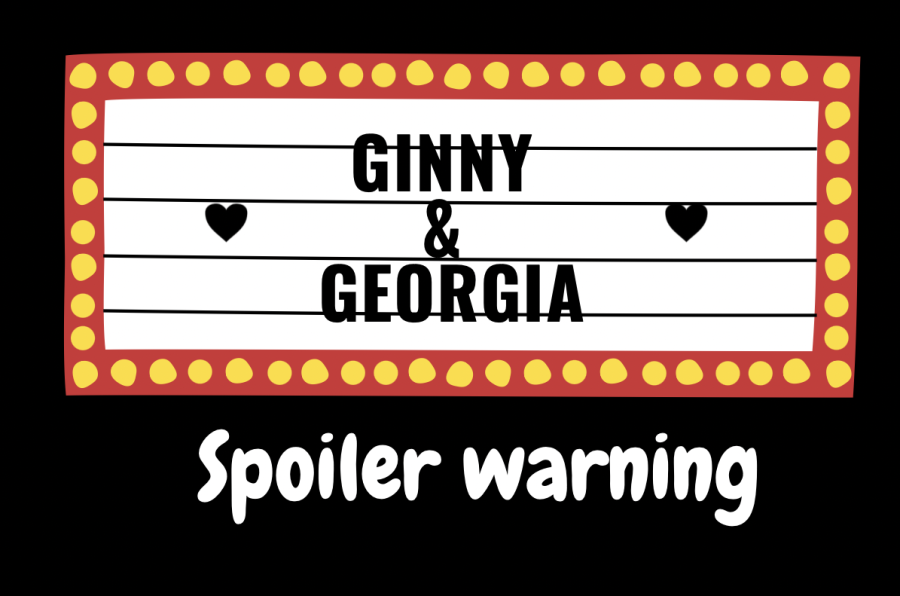 Ginny and Georgia: Why You Should Watch It